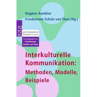 Interkulturelle Kommunikation, Taschenbuch von Friedemann Schulz Thun,Dagmar Kumbier, Rowohlt Taschenbuch, 978-3-499-62096-6