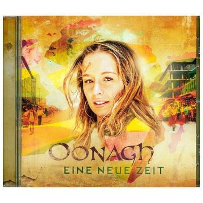 Eine neue Zeit - Oonagh, CD, 0602577459245