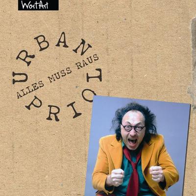 Alles Muss Raus - Urban Priol, Audio, 4251489301751