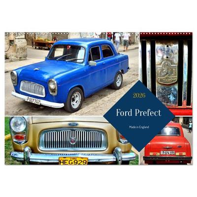 Ford Prefect - Made in England (Wandkalender 2026 DIN A2 quer), CALVENDO Monatskalender