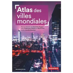 Autrement Flammarion, Landkarte, Atlas des Villes Mondiales