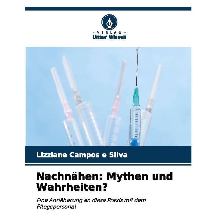 Bod Nachnähen: Mythen und Wahrheiten? (Deutsch, Softcover, Lizziane Campos e Silva) (57219347)