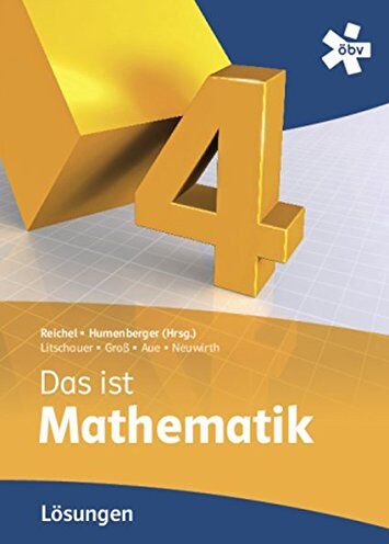 Hans-Christian Reichel - Reichel Das ist Mathematik 4, Lösungen - Preis vom 09.10.2026 07:28:09 h