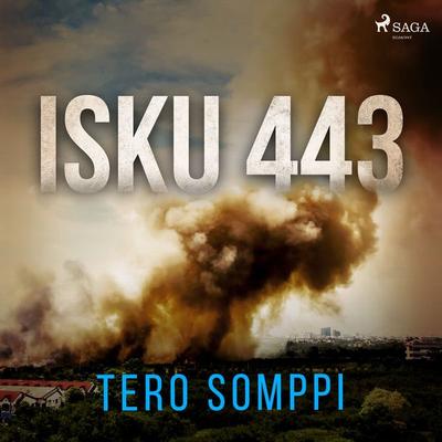 Isku 443 - Tero Somppi, Audio, 9788726557480
