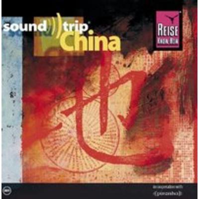 Reise Know-How SoundTrip China - Reise Know-How, CD