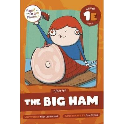 The Big Ham, Taschenbuch von Noah Leatherland, North Star Editions