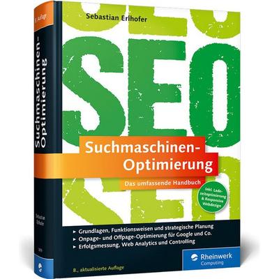 Suchmaschinen-Optimierung, Gebundene Ausgabe von Sebastian Erlhofer, Rheinwerk