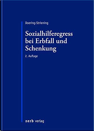Gudrun Doering-Striening - Sozialhilferegress bei Erbfall und Schenkung (zerb verlag) - Preis vom 13.10.2026 11:25:28 h