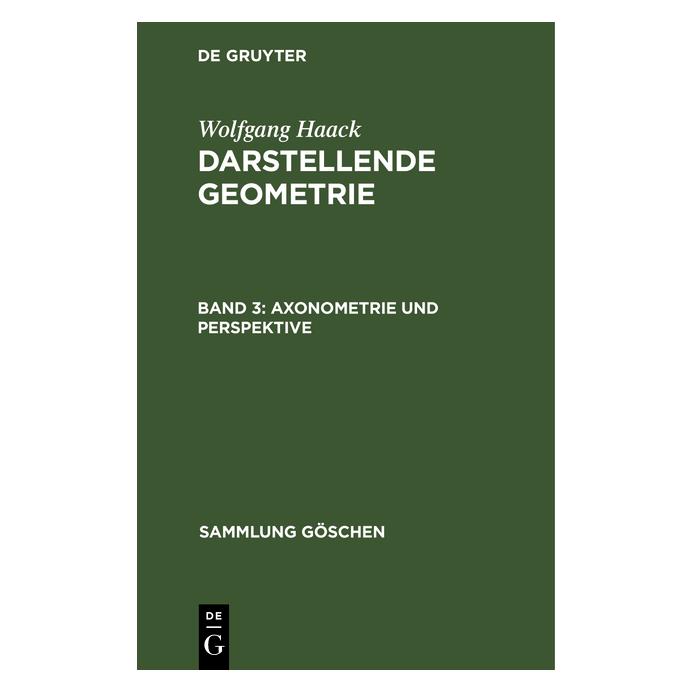 De Gruyter Haack:Wolfgang Haack: Darstellende Geom (Deutsch, Hardcover, Wolfgang Haack) (67767379)