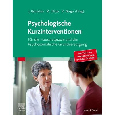 Psychologische Kurzinterventionen, Taschenbuch von , Urban & Fischer in Elsevier, 978-3-437-15270-2