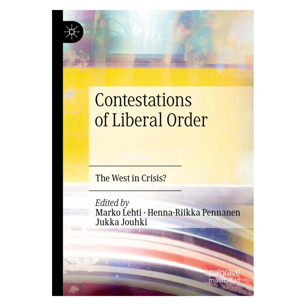 Springer Contestations of Liberal Order (Englisch, Softcover, Henna-Riikka Pennanen, Jukka Jouhki, Marko Lehti) (56157817)