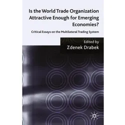 Is the World Trade Organization Attractive Enough for Emerging Economies?, Fachbücher