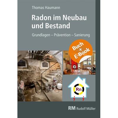 Radon im Neubau und Bestand, Set von Thomas Haumann, RM Rudolf Müller Medien GmbH & Co. KG, 978-3-481-04491-6