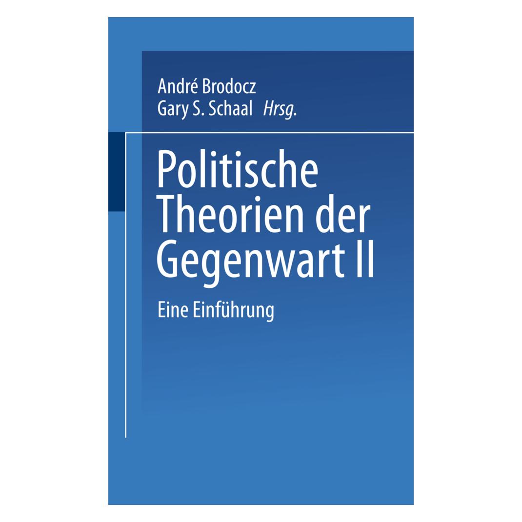 VS Politische Theorien der Gegenwart II (Deutsch, Softcover, André Brodocz) (55555827)