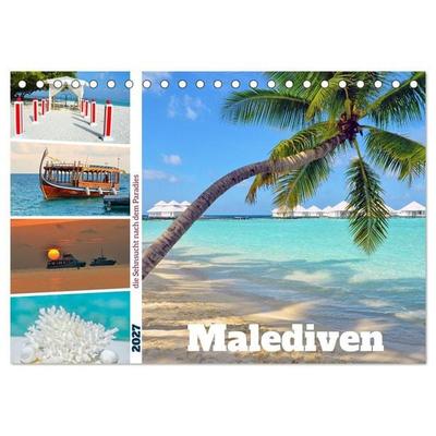 Malediven - die Sehnsucht nach dem Paradies (Tischkalender 2027 DIN A5 quer), CALVENDO Monatskalender