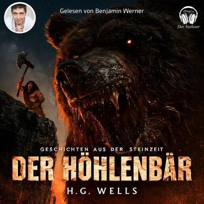 Geschichte aus der Steinzeit - H. G. Wells, Audio, 4069977486459