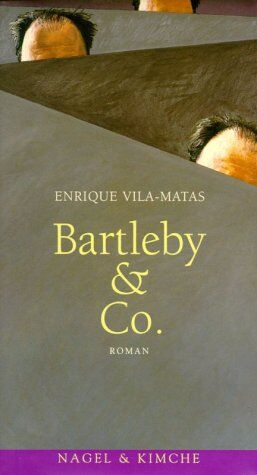Enrique Vila-Matas - Bartleby und Co.: Roman - Preis vom 10.10.2026 11:48:34 h