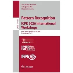 Pattern Recognition. ICPR 2026 International Workshops, Fachbücher von Umapada Pal, Ida-Maria Sintorn, Shijian Lu