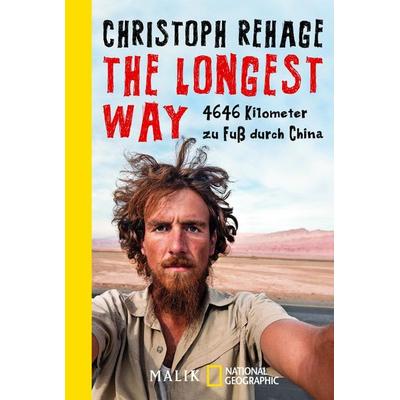 The Longest Way, Taschenbuch von Christoph Rehage, Piper