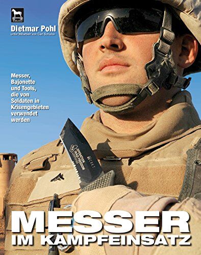 Dietmar Pohl - Messer im Kampfeinsatz - Preis vom 10.10.2026 11:48:34 h