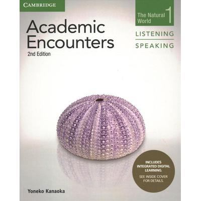 Academic Encounters Level 1 Student's Book Listening and Speaking with Integrated Digital Learning, Taschenbuch von Yoneko Kanaoka, Cambridge