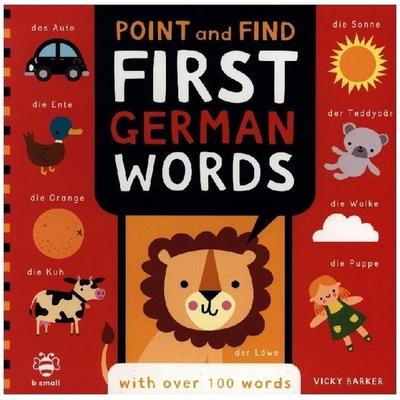 Point and Find First German Words, Gebundene Ausgabe von Vicky Barker, Bounce Marketing, 978-1-916851-67-2
