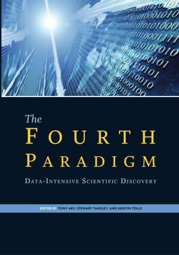 Tony Hey - The Fourth Paradigm: Data-Intensive Scientific Discovery - Preis vom 30.09.2026 22:30:23 h