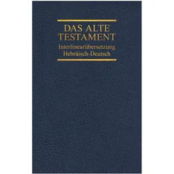 Interlinearübersetzung Altes Testament, hebr.-dt., Band 3, Fachbücher von Rita M. Steurer