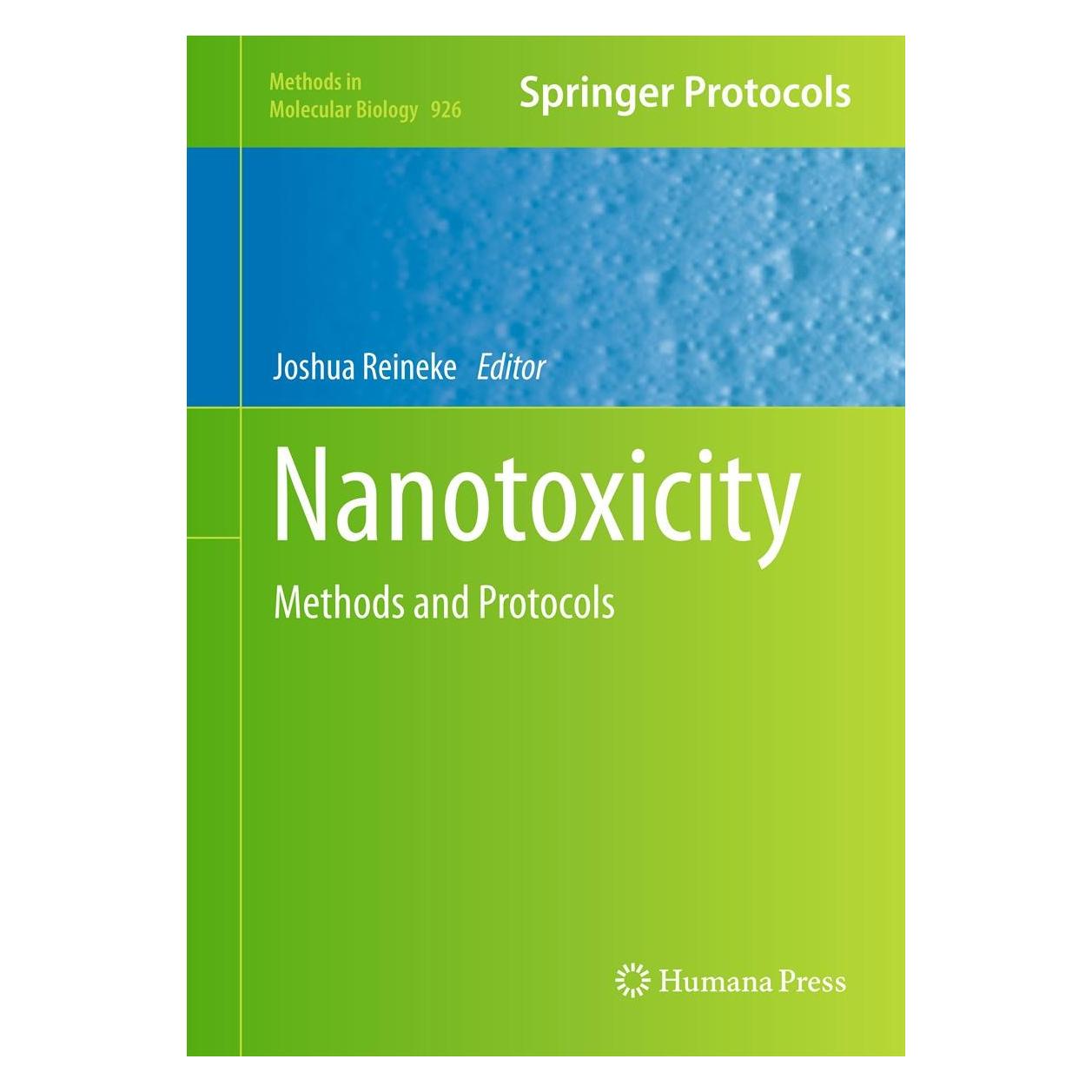 Humana Press Nanotoxicity (Englisch, Hardcover, Joshua Reineke) (9781627030014)