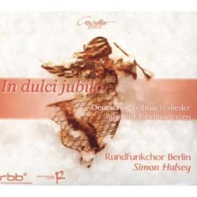In dulci jubilo-Deutsche Weihnachtslieder aus fü - Simon Halsey,Rundfunkchor Berlin, CD, 4039956413103