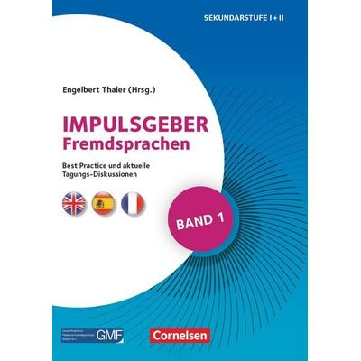 Impulsgeber Fremdsprachen - Band 1, Taschenbuch von Engelbert Thaler,Bettina Geiger,Arthur Haberlach,Carmen Herrmann,Marina Ortrud Hertrampf,