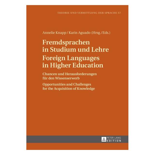 Peter Lang Fremdsprachen in Studium und Lehre - Fo (Englisch, Hardcover, Annelie Knapp, Karin Aguado) (67837141)