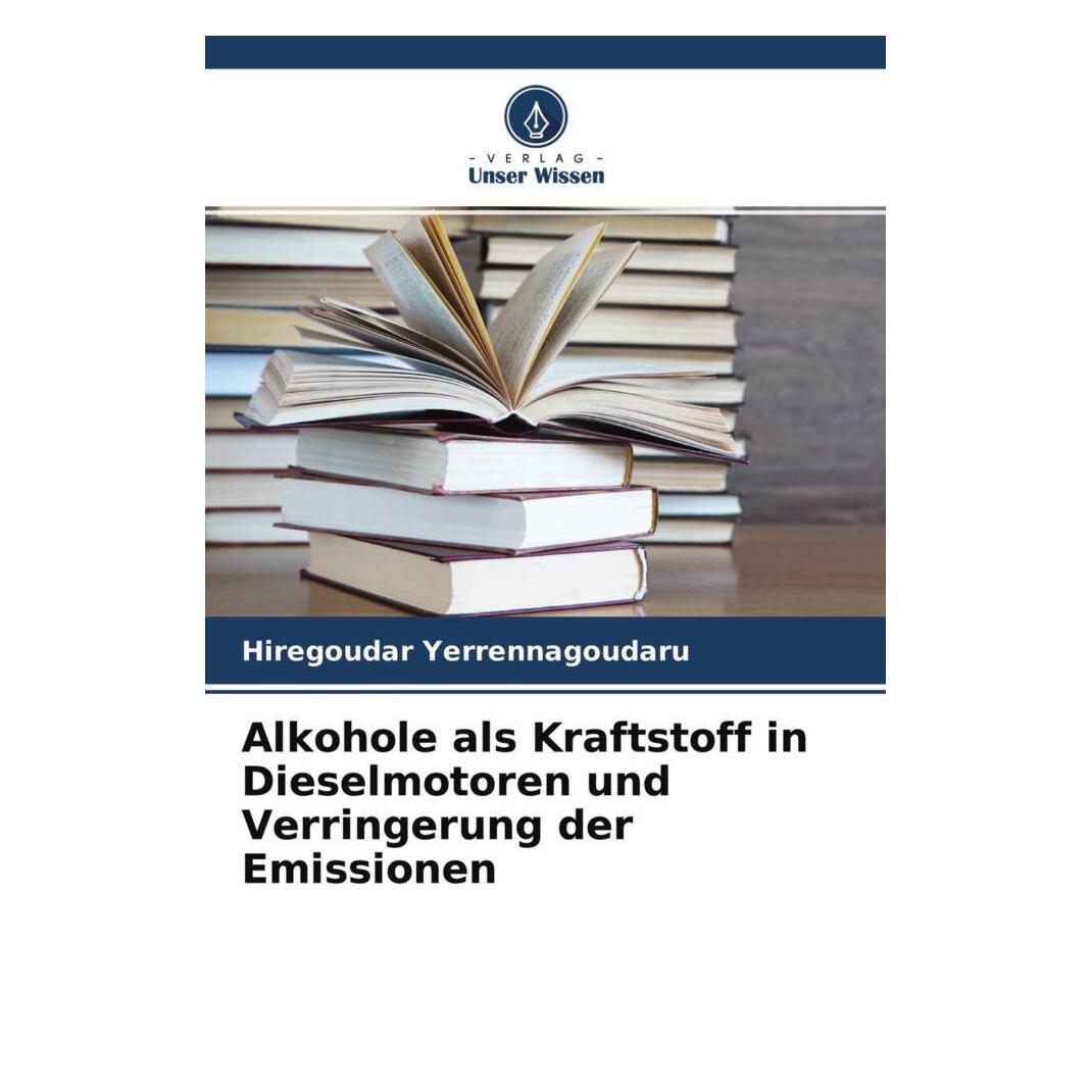 Unser Wissen Alkohole als Kraftstoff in Dieselmotoren und Verringerung der Emissionen (56850511)