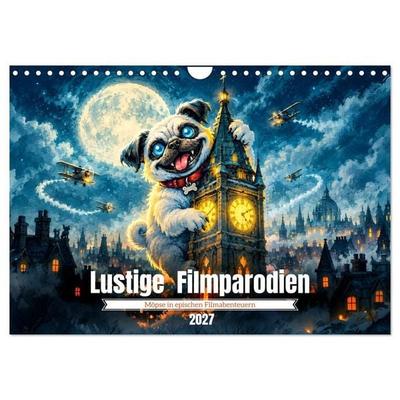 Lustige Filmparodien - Möpse in epischen Filmabenteuern (Wandkalender 2027 DIN A4 quer), CALVENDO Monatskalender