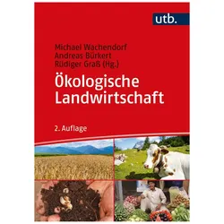 Ökologische Landwirtschaft, Fachbücher von Andreas Bürkert, Rüdiger Grass, Michael Wachendorf