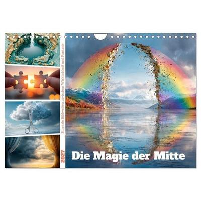 Die Magie der Mitte (Wandkalender 2027 DIN A4 quer), CALVENDO Monatskalender