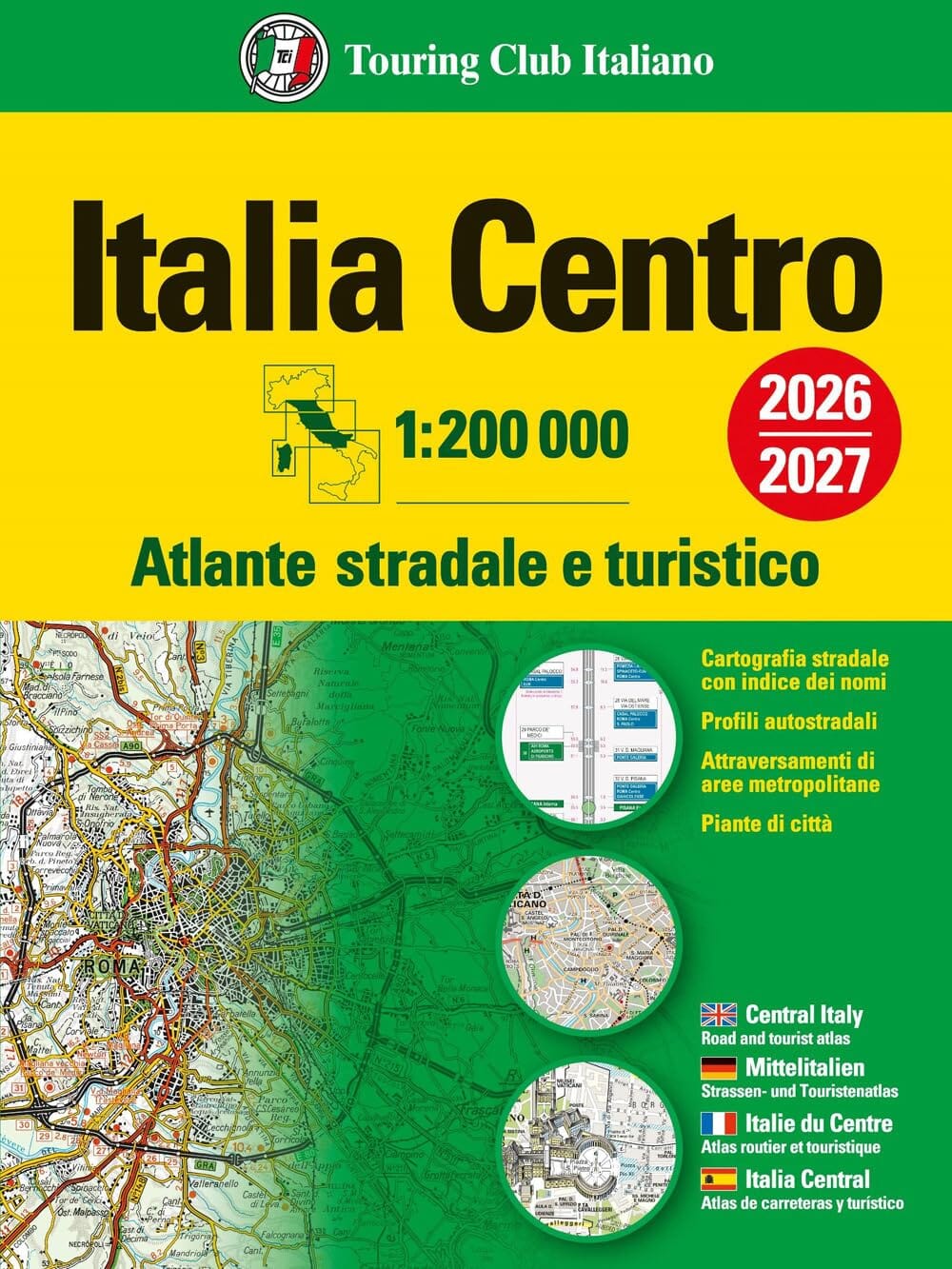 Atlas routier - Italie Centrale 2026/27   Touring Club Italiano