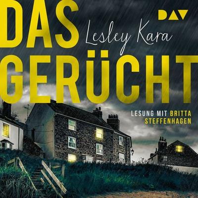 Das Gerücht - Lesley Kara, Audio, 9783742411921