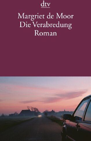 Moor, Margriet de - Die Verabredung: Roman - Preis vom 30.09.2026 09:01:18 h