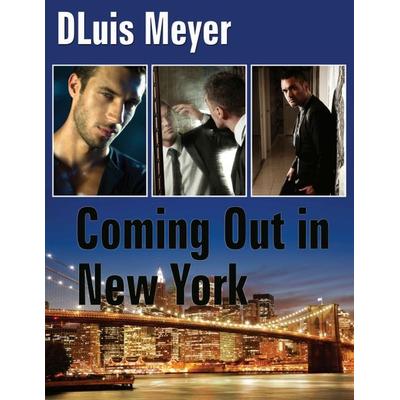 Coming Out in New York, Taschenbuch von DLuis Meyer, Tredition, 978-3-8491-1757-3