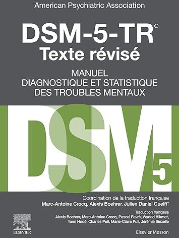 American Psychiatric Association - DSM-5, manuel diagnostique et statistique des troubles mentaux - Preis vom 15.10.2026 23:06:25 h
