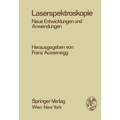 Laserspektroskopie, Taschenbuch von , Springer Wien, 978-3-7091-7610-8