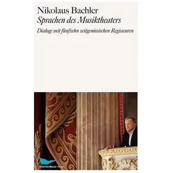 Sprachen des Theaters, Fachbücher von Nikolaus Bachler