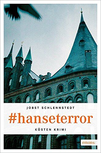 Jobst Schlennstedt - #hanseterror (Küsten Krimi) - Preis vom 09.10.2026 07:28:09 h