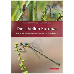 Die Libellen Europas, Ratgeber von Hansruedi Wildermuth, Andreas Martens