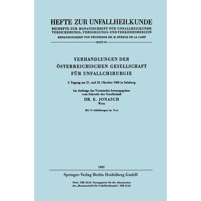 Verhandlungen der Österreichischen Gesellschaft für Unfallchirurgie, Taschenbuch von , Springer Berlin, 978-3-662-40878-0