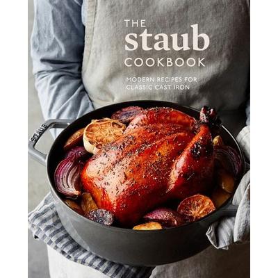 The Staub Cookbook, Gebundene Ausgabe von Staub,Amanda Frederickson, Clarkson Potter/Ten Speed, 978-0-399-58082-6
