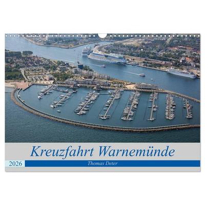 Kreuzfahrt Warnemünde (Wandkalender 2026 DIN A3 quer), CALVENDO Monatskalender
