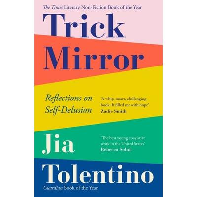 Trick Mirror, Taschenbuch von Jia Tolentino, HarperCollins, 978-0-00-829495-3