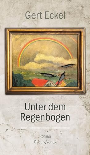 Gert Eckel - Unter dem Regenbogen: Roman - Preis vom 10.10.2026 11:48:34 h